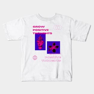 Positive Thoughts Positivity Streetwear Kids T-Shirt